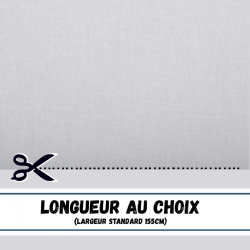 LARGEUR 155 CM LONGUEUR AU CHOIX